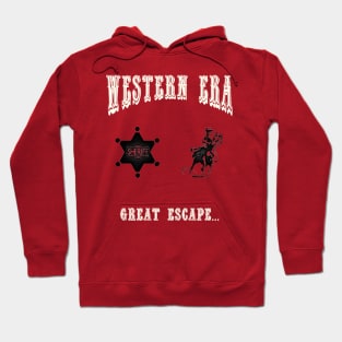 Western Era - Great Escape Hoodie